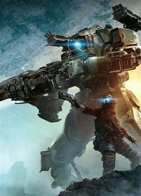  Titanfall 2: Un gigante di meccaniche innovative e storie sorprendentemente profonde!